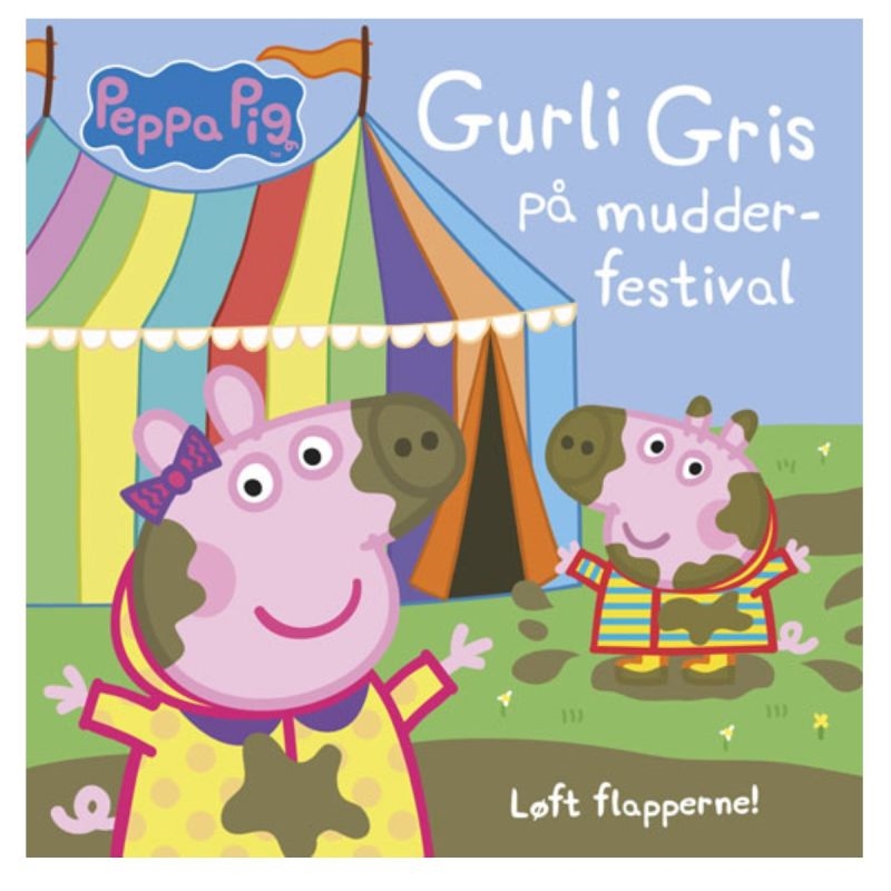 Gurli Gris på mudder festival - Løft flapperne