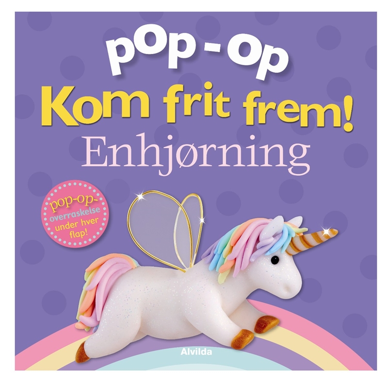 Pop-op - Kom frit frem - Enhjørning