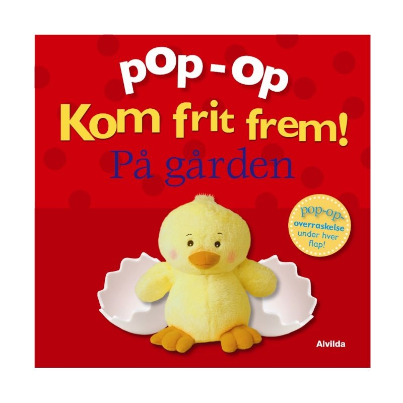 Pop-op - Kom frit frem - På gården