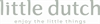 Little Dutch logo i støvet grøn med teksten "enjoy the little things" skrevet med
