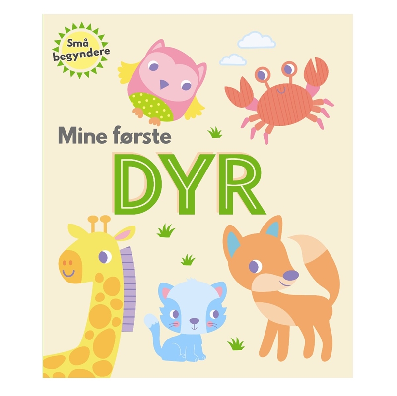 Små begyndere - Mine første dyr